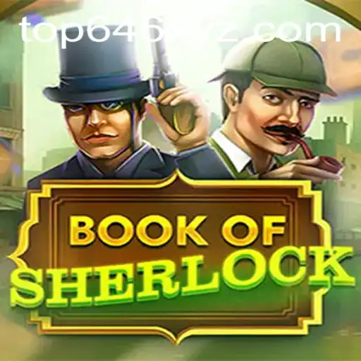 Discovering the Adventures of BookOfSherlock: An Insight into the Game Top646