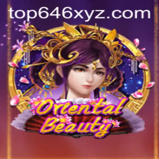 Oriental Beauty: An In-Depth Look into the Captivating Game 'Top646'