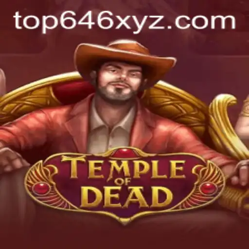 Exploring the Intriguing World of TempleofDead: A Deep Dive into Top646